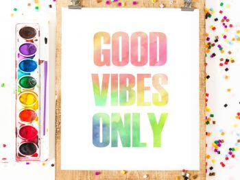 Good Vibes Only 8x10